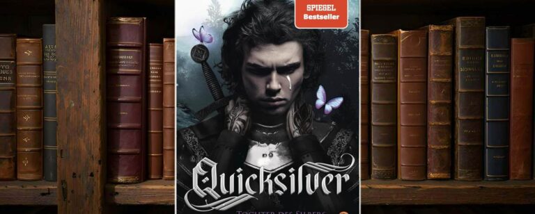 Buchcover von Quicksilver von Callie Hart: Ein junger Mann in dunkler Rüstung mit einer silbernen Träne im Gesicht steht vor nächtlich-bläulichem Waldhintergrund. Zwei violette Schmetterlinge schweben neben ihm, ein Schwert ragt über seine Schulter. Oben ein rotes SPIEGEL-Bestseller-Label, unten der Untertitel: ‚Tochter des Silbers. Gefangener der Schatten.