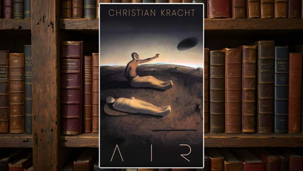 Buchcover von AIR von Christian Kracht: Zwei humanoide, bandagierte Figuren in surrealer Landschaft – eine liegend, eine sitzend mit ausgestrecktem Arm, der auf ein dunkles, schwebendes Objekt am Himmel zeigt. Der Hintergrund zeigt eine entrückte, karge Erdlandschaft unter fahlem Licht. Der Titel 'AIR' ist minimalistisch in geometrischer Schrift am unteren Rand platziert.
