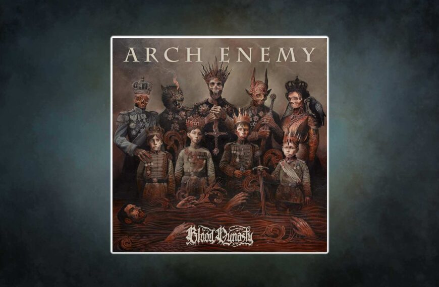 Arch Enemy – Blood Dynasty (Review)