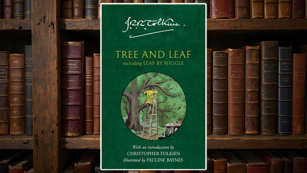 Buchcover von Tree and Leaf von J. R. R. Tolkien: Grüner Hintergrund mit goldener Schrift, oben Tolkiens Unterschrift. In der Mitte ein rundes Bild: Ein Mann steht auf einer Leiter und bemalt die Blätter eines großen Baumes. Daneben eine Staffelei mit Farbtöpfen. Illustration von Pauline Baynes.