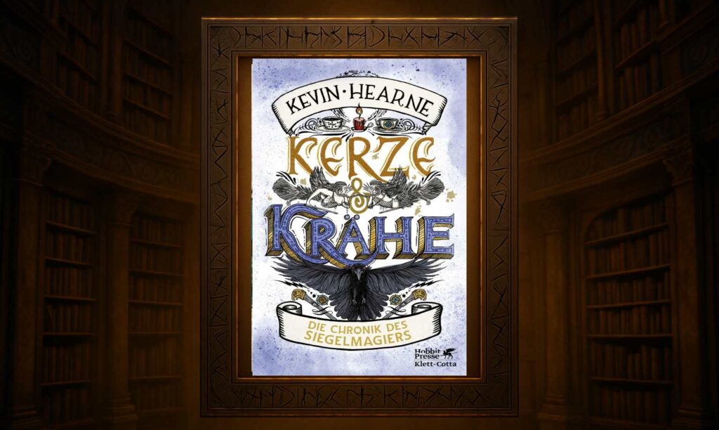 Kevin Hearne Kerze & Krähe Buchcover