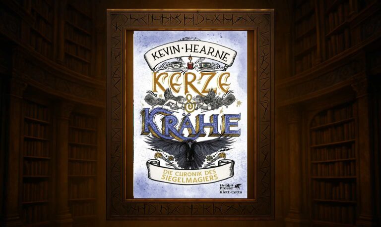 Kevin Hearne – Kerze & Krähe (Die Chronik des Siegelmagiers 3)