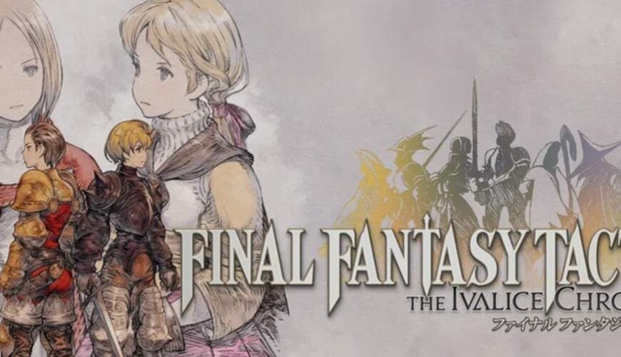 So sieht der Banner aus:: Mit The Ivalice Chronicles bringt Square Enix sein wohl komplexestes Taktik-RPG zurück.