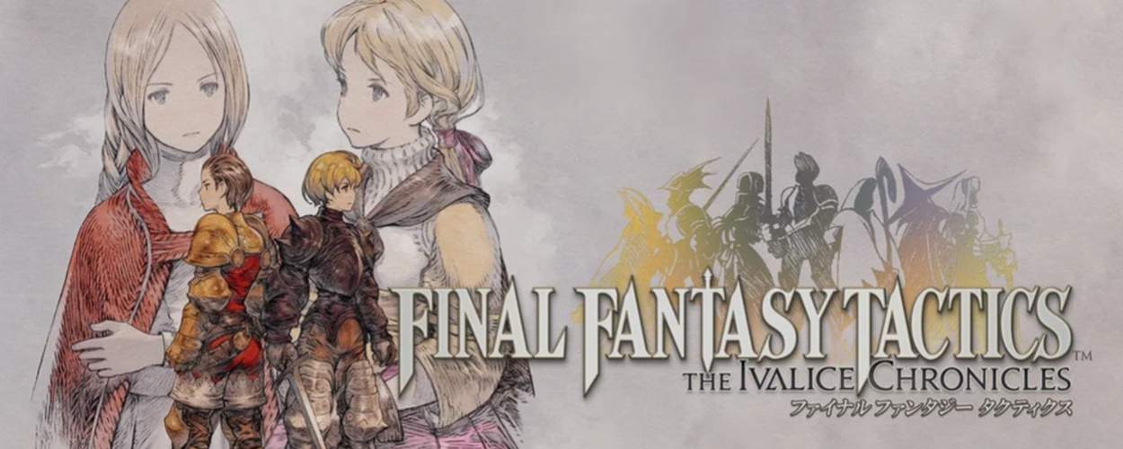 So sieht der Banner aus:: Mit The Ivalice Chronicles bringt Square Enix sein wohl komplexestes Taktik-RPG zurück.