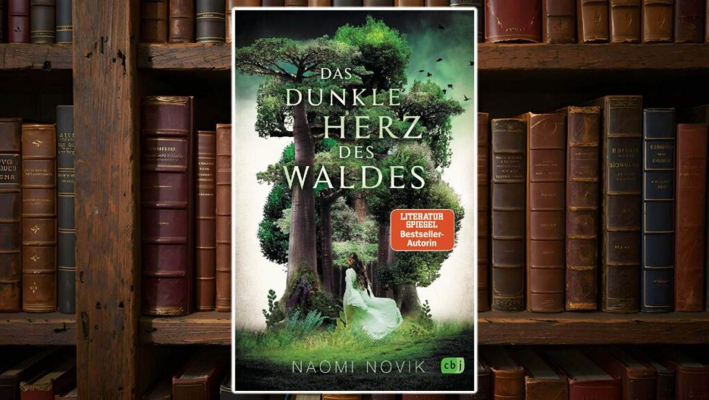 Cover von „Das dunkle Herz des Waldes“ von Naomi Novik: Eine junge Frau in einem fließenden, grünen Kleid betritt einen düsteren, überdimensionalen Wald mit mächtigen Baumstämmen. Der Himmel ist grünlich verfinstert, schwarze Vögel kreisen über den Baumkronen. Mystisch, bedrohlich, märchenhaft. Roter Sticker: „Literatur Spiegel Bestseller-Autorin“.