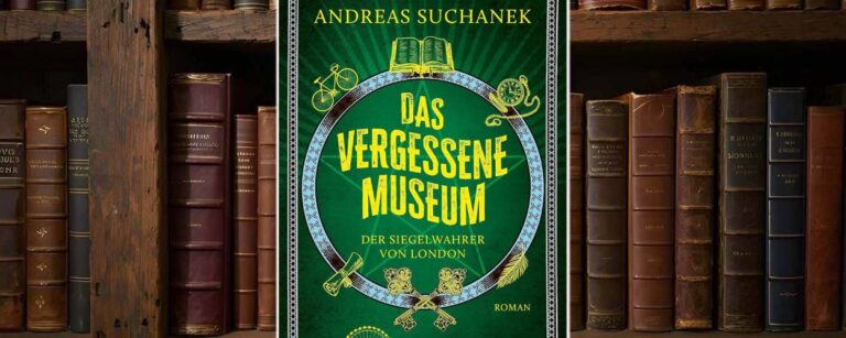 Cover von Das vergessene Museum von Andreas Suchanek: düsteres Londoner Museumsmotiv mit magischem Symbol, gestaltet im Urban-Fantasy-Look.
