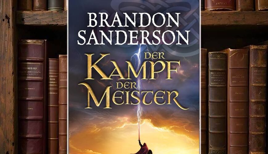 Cover von Der Kampf der Meister (Brandon Sanderson): epische Fantasy-Szene mit einer Gestalt im roten Mantel, die ein Schwert in den Himmel reckt, aus dem ein Blitz herabfährt.
