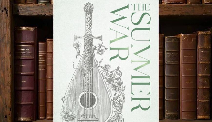Cover von Naomi Noviks The Summer War: filigrane Illustration einer Laute, deren Hals in ein Schwert übergeht, umrankt von floralen Ornamenten, auf hellem Grund mit grünem Schriftzug.