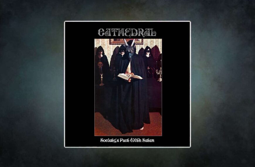 Cathedral erheben sich ein letztes Mal aus der Gruft: Society’s Pact With Satan ist ein halbstündiger Doom-Epos, aufgenommen 2012, vergessen, wiederentdeckt – und nun als finale Veröffentlichung der britischen Doom-Legende verfügbar.