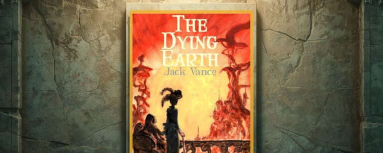 Das Buchcover von Jack Vance The Dying Earth mit gelb rotem Himmel, bizarren Fantasietürmen und zwei stilisierten Figuren im Vordergrund, präsentiert wie ein gerahmtes Bild an einer steinernen Wand.