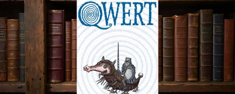 Buchcover von Qwert: ein Ritter in silberner Rüstung reitet auf einem skurrilen, wurmartigen Fabelwesen mit Schweinskopf. Über ihnen prangt der blaue Schriftzug „Qwert“ mit spiralförmigem Ornament im Buchstaben Q. Weißer Hintergrund mit blauen Kreisspiralen – typischer Walter-Moers-Stil zwischen Humor und Abgrund.