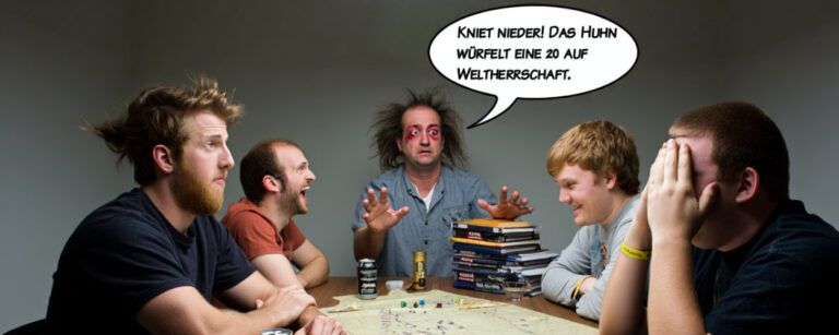 Meme: D&D-Spielrunde am Tisch, ein verwirrter Dungeon Master ruft per Sprechblase „Kniet nieder! Das Huhn würfelt eine 20 auf Weltherrschaft“, oben steht „Wenn der neue Dungeon Master eine epische Vollhupe ist“, unten „fantasykosmos.de“.