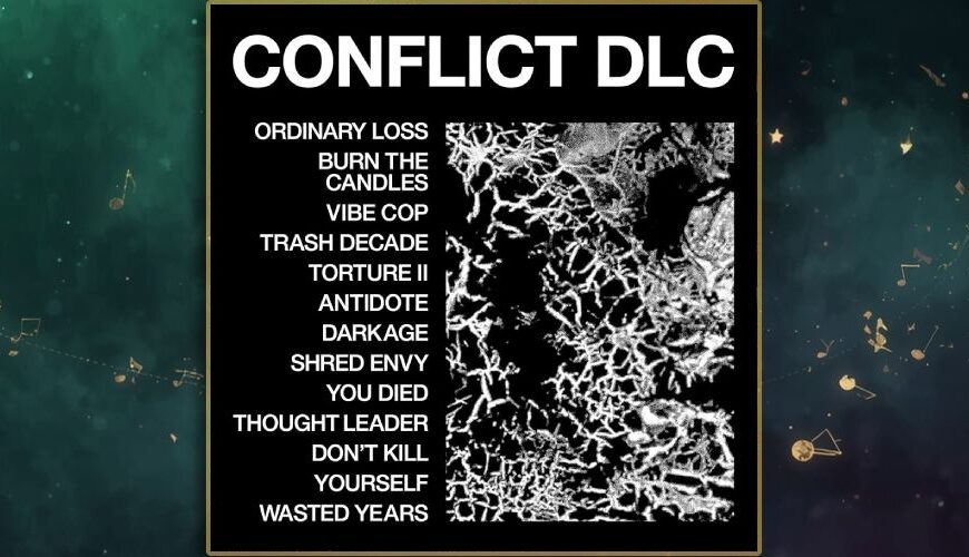 Albumcover HEALTH Conflict DLC: schwarzer Hintergrund mit großer weißer Überschrift, links eine weiße Tracklist, rechts ein quadratisches, schwarzweißes Hochkontrastbild wie verzweigte Adern oder Korallenstruktur.