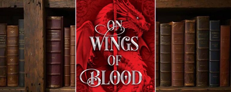 Buchcover von »On Wings of Blood«: leuchtend roter Drache vor ornamentalem Hintergrund, silberner Titel-Schriftzug, dahinter ein dunkles Bücherregal.