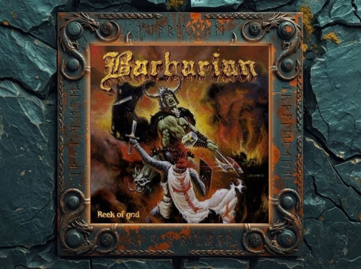 Albumcover Barbarian – Reek of god: muskulöser Barbar mit Hörnerhelm holt mit einer Axt zum Schlag auf einen knienden Kreuzritter im weißen Waffenrock mit rotem Kreuz aus, dahinter flammender Feuer- und Rauchhintergrund, oben goldenes Barbarian-Logo, unten Albumtitel.