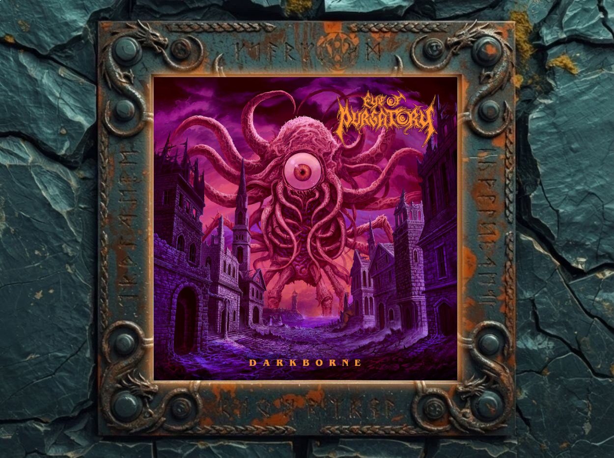 Albumcover Eye Of Purgatory – Darkborne: riesiges einäugiges Tentakelmonster über einer verlassenen, von violettem Nebel umhüllten Küstenstadt, im Hintergrund Meer und Leuchtturm unter blutrotem Himmel.