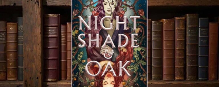 Buchcover von »Nightshade & Oak«: Illustration mit zwei Frauenfiguren, oben eine elfenhaft blasse Frau mit langen violettbraunen Haaren und verschränkten Armen, unten eine rothaarige Frau, die kopfüber ruht; beide sind von Eichenblättern, Eicheln und rankenden Ästen umgeben. Der Titel »Nightshade & Oak« steht in großer, heller Serifenschrift über beiden, darunter der Name der Autorin Molly O’Neill.