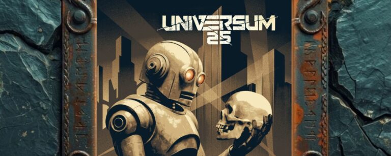Albumcover Universum25 – Die Maschinen wollen leben: retrofuturistischer Roboter mit rot leuchtenden Augen hält in einer stilisierten Großstadt ein menschliches Schädel in der Hand, darüber der Schriftzug „Universum 25“, unten der Albumtitel.