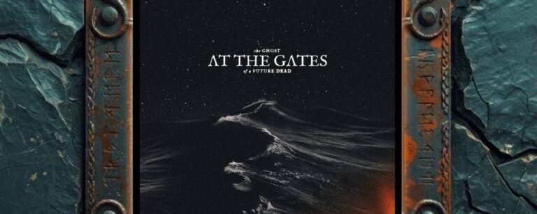 Albumcover At The Gates – The Ghost Of A Future Dead: fast schwarzes Cover mit körnigem Sternenhimmel, weißem Bandlogo, dunkler wellenartiger Landschaft im Zentrum und rotorangefarbenem Lichtrest am rechten Rand.