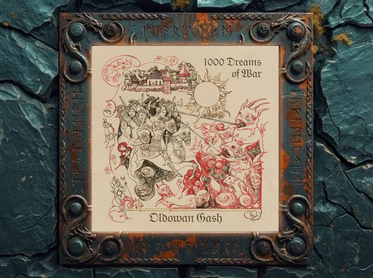 Albumcover von Oldowan Gash – 1000 Dreams of War: Mittelalterlich anmutende Zeichnung auf vergilbtem Pergamentgrund mit Rittern, Burg, Sonne und grotesken Dämonenwesen. Schwarze und rote Linien zeigen links eine geordnete Schlachtszene, während rechts Monster, Fratzen, Drachen und wirbelnde Formen wie ein Albtraum aus Blut und Tinte über das Bild wuchern.