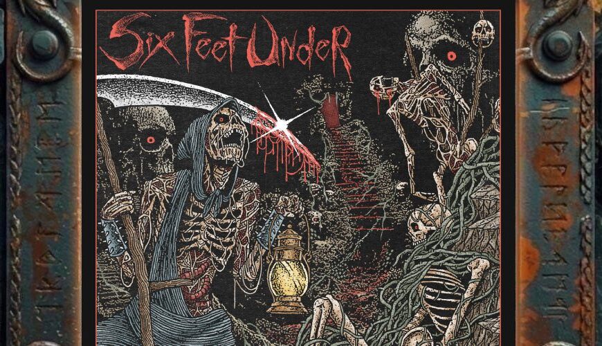 Albumcover von Six Feet Under – Next To Die: düsteres Old-School-Death-Metal-Artwork mit Sensenmann, Skeletten, rotem Bandlogo, Laterne, Ruinen und finsterer Friedhofsatmosphäre.