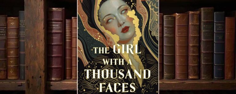 Schwarz-goldenes Cover von The Girl with a Thousand Faces mit dem bleichen, geisterhaften Gesicht einer Frau, roten Lippen und leeren Augen, umgeben von geschwungenen ornamentalen Mustern, goldenen Wolkenformen und dunklen wellenartigen Linien.