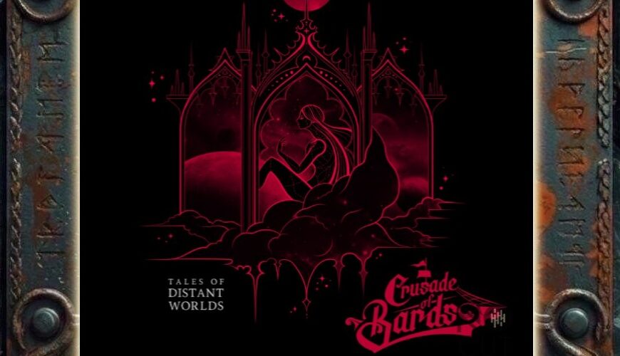 Albumcover von Crusade Of Bards – Tales Of Distant Worlds: Auf schwarzem Hintergrund sitzt eine rot gezeichnete Frau zwischen Wolken in einer filigranen gotischen Palastarchitektur. Über den Spitzbögen steht eine Mondsichel. Links unten befindet sich der Albumtitel, rechts unten das Bandlogo.