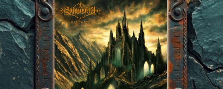 Albumcover von Sojourner – Gateways: Dunkles Fantasy-Artwork mit einer hoch aufragenden gotischen Kathedrale in zerklüfteter Berglandschaft. Grünliches Licht scheint aus Torbögen und Fenstern, darüber liegt ein gold-düsterer Himmel. Oben links stehen Bandlogo und Albumtitel.