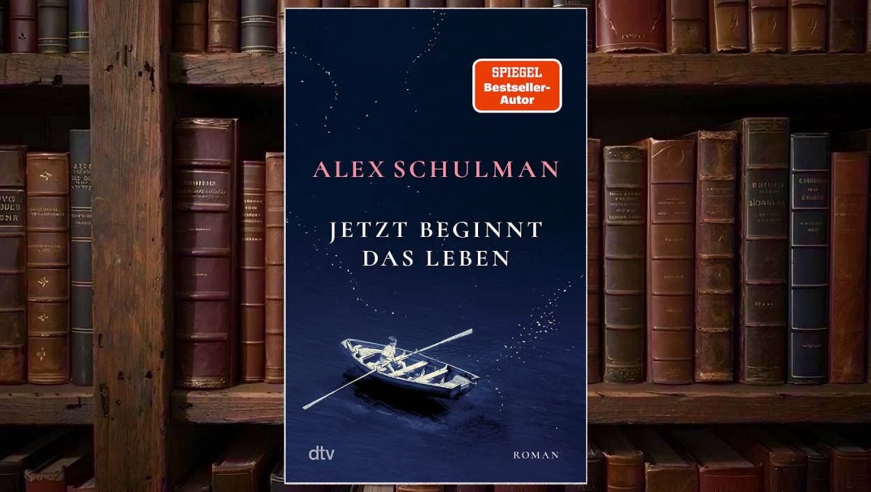 Cover von Alex Schulmans Jetzt beginnt das Leben mit einem einzelnen Ruderboot auf dunkelblauem Wasser, viel freier Wasserfläche und weißer sowie rosafarbener Titelschrift.