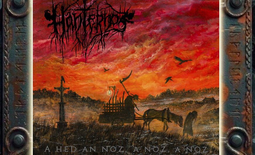 Albumcover von Hanternoz – A Hed an Noz, a Noz, a Noz: In einer rot glühenden Abendlandschaft fährt der bretonische Totengeist Ankou auf einem Karren durch sumpfiges Gelände. Ein gebeugter Mann führt die Pferde, Vögel kreisen am Himmel, links steht ein Kreuz, darüber prangt das schwarze Bandlogo.