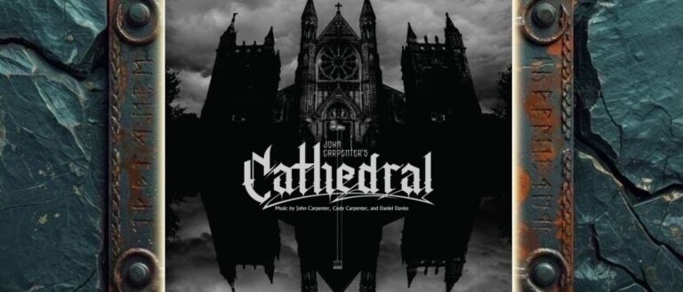 Cover von John Carpenter, Cody Carpenter und Daniel Davies – Cathedral mit einer düsteren schwarzweißen Kathedrale vor dramatischem Himmel, gespiegelt nach unten, dazu ein großes weißes Gothic-Logo.