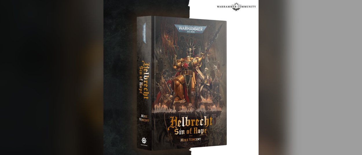 Das Buch Helbrecht: Sin of Hope steht vor dunklem Hintergrund; auf dem Cover sitzt Helbrecht in goldener Rüstung mit erhobenem Schwert zwischen Kerzen, Schädeln und Black-Templars-Kriegern.