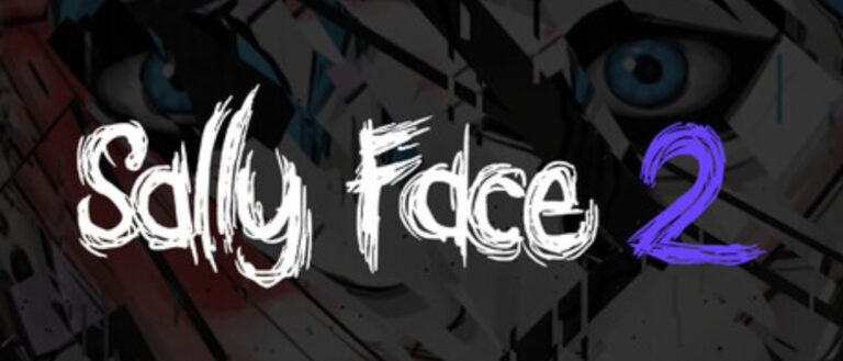 Sally Face 2 ist offiziell: Der Albtraum geht mit Episode Six weiter