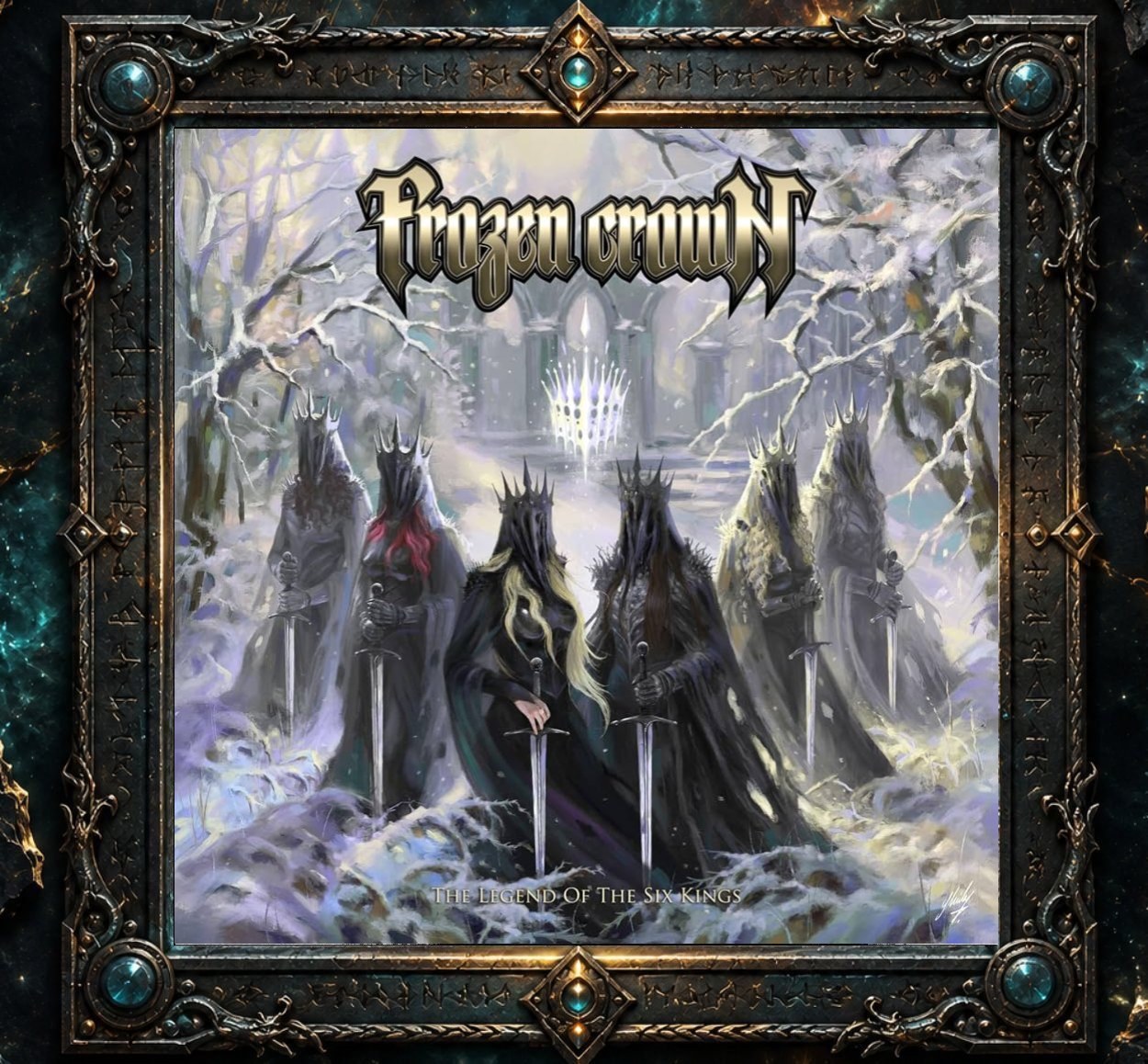 Albumcover von Frozen Crown – The Legend of the Six Kings: Sechs dunkle, gekrönte Gestalten stehen mit Schwertern in einer verschneiten Landschaft. Im Hintergrund leuchtet eine helle Krone vor winterlicher Ruinenkulisse. Oben steht das Bandlogo, unten der Albumtitel.