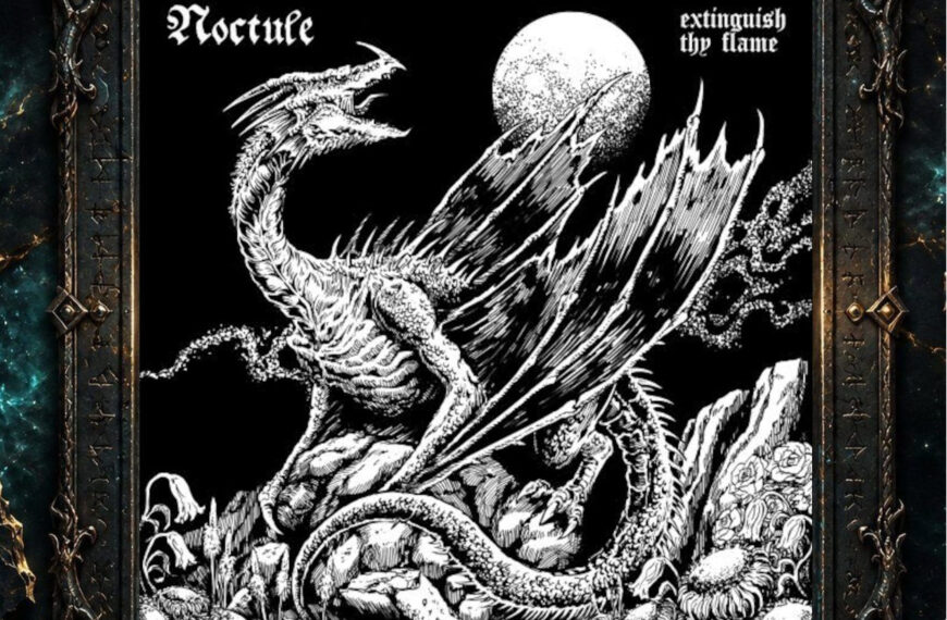 Albumcover von Noctule – Extinguish Thy Flame: Schwarzweiße Fantasyillustration eines riesigen drachenartigen Wesens vor scharfkantigen Bergen und einem großen weißen Mond. Knochen, Pflanzen und felsiges Gelände liegen im Vordergrund; Bandname und Albumtitel stehen in weißer gotischer Schrift am oberen Bildrand.