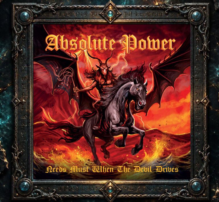 Albumcover von ABSOLUTE POWER – Needs Must When the Devil Drives (2026): Ein dämonischer Reiter auf einem schwarzen Pferd vor einem blutroten, von Blitzen durchzogenen Himmel. Illustration von Benjo Camay.