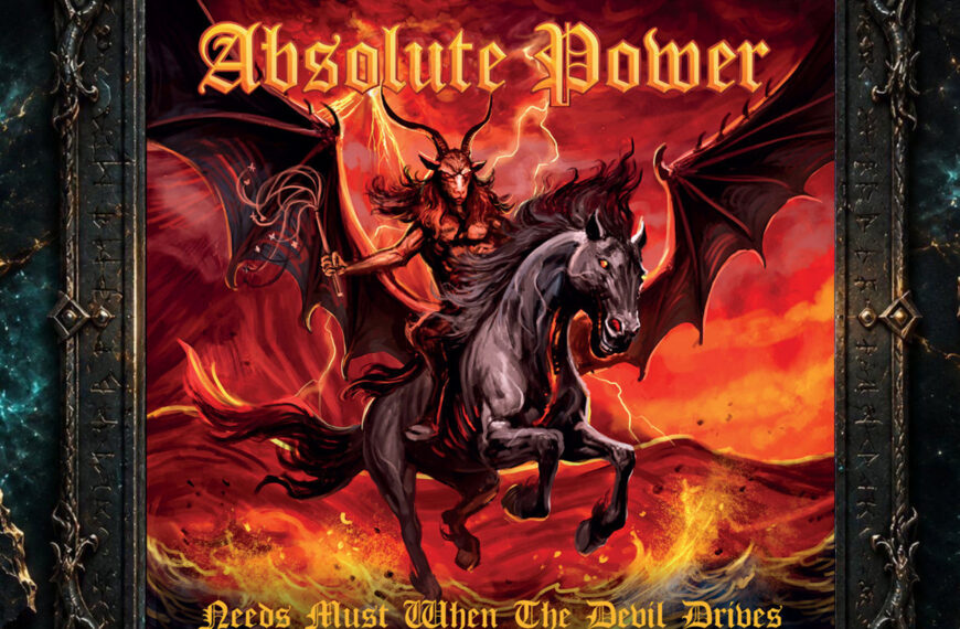 Albumcover von ABSOLUTE POWER – Needs Must When the Devil Drives (2026): Ein dämonischer Reiter auf einem schwarzen Pferd vor einem blutroten, von Blitzen durchzogenen Himmel. Illustration von Benjo Camay.
