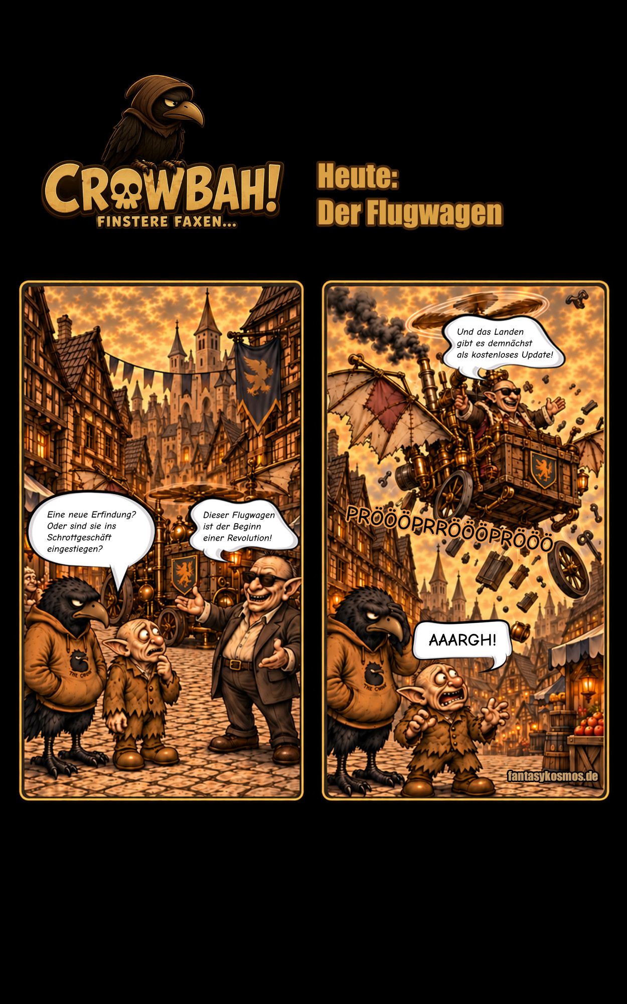 Zweiteiliger Fantasy-Comic: Crowbah und Grabhold begutachten Bork von Specksteins Flugwagen. Im zweiten Panel fliegt die Maschine über der Stadt und verliert dabei zahlreiche Bauteile.