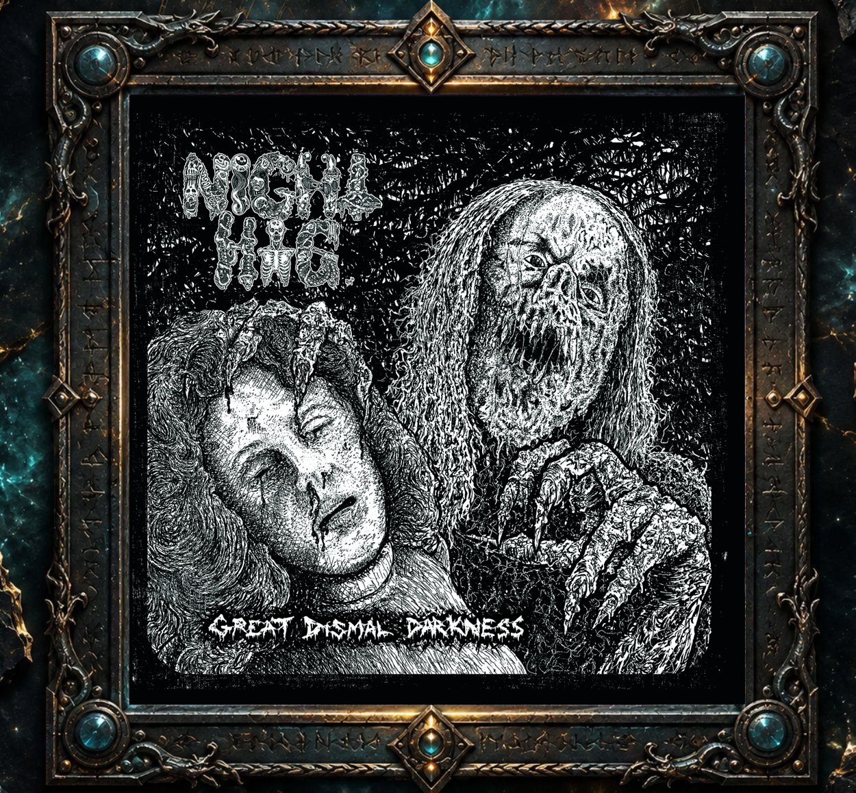 Schwarzweiß-Cover von Night Hag – Great Dismal Darkness. Eine entstellte, langhaarige Horrorgestalt mit verwestem Gesicht, geöffnetem Maul und krallenartigen Händen beugt sich hinter einer reglosen Frau hervor. Dichte schwarze Schraffuren und groteske Details prägen die Illustration. Links oben befindet sich das knochenartige Bandlogo, unten der zerklüftete Albumtitel.