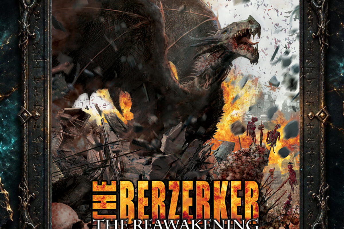 Cover von The Berzerker – The Reawakening: Ein riesiger, geflügelter schwarzer Drache brüllt über einer brennenden Ruinenlandschaft. Im Vordergrund liegen Schädel und Trümmer, während Flammen und Rauch aufsteigen.