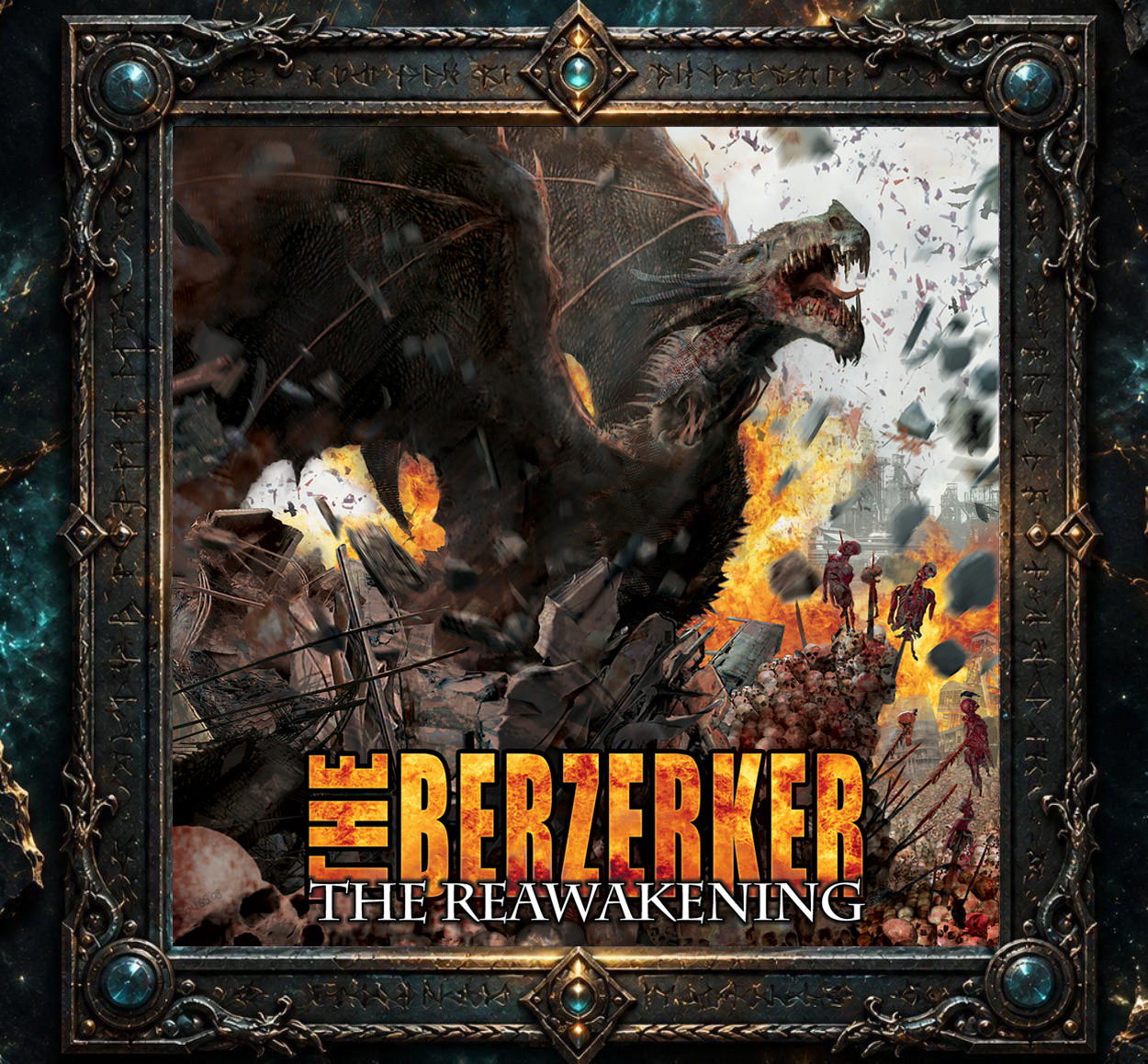 Cover von The Berzerker – The Reawakening: Ein riesiger, geflügelter schwarzer Drache brüllt über einer brennenden Ruinenlandschaft. Im Vordergrund liegen Schädel und Trümmer, während Flammen und Rauch aufsteigen.