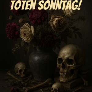 Ein Sonntag wie aus dem Jenseitskatalog – mit Schädel, Staub und dem Duft vergangener Leben. Stillleben mit Totenschädeln, Knochen und verwelkten Blumen in dunkler Vase – düster-romantisches Setting im Vanitas-Stil.
